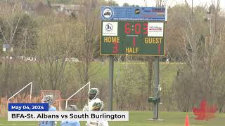 BFA Lacrosse vs South Burlington | 05/04/2024