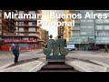 Miramar | Buenos Aires | Peatonal 2021