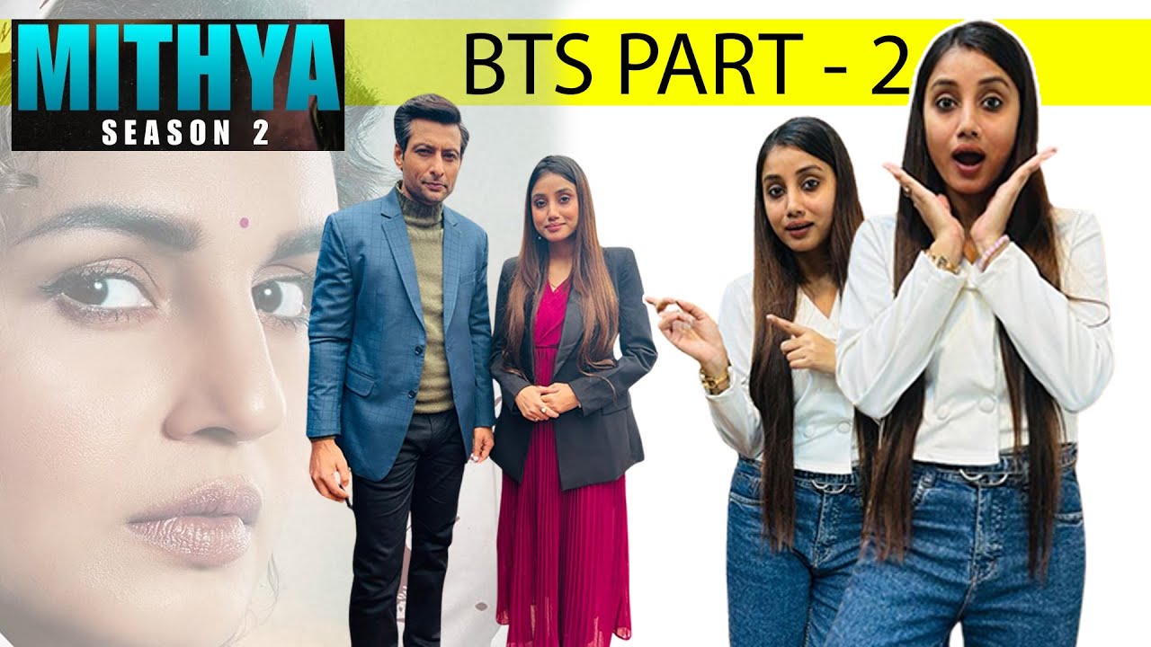 Mithya 2 shooting time    vlog   BTS