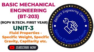 Basic Mechanical Engineering (BT-203)_Unit-3 Fluid Properties like, specific weight, capillarity etc