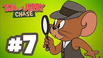 Tom and Jerry Chase || Episode 7 | Detective Jerry | Gameplay Walkthrough
