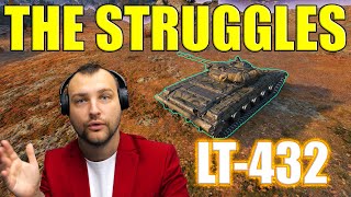 LT-432: The Struggles of a Light Tank! | World of Tanks