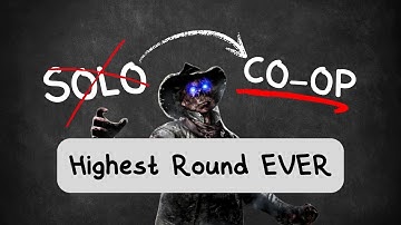 The Highest CO-OP Zombies Round On Every Map.