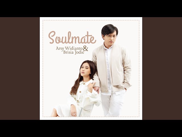 ARSY WIDIANTO - SOULMATE