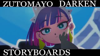 ずっと真夜中でいいのに。『暗く黒く』MV（ZUTOMAYO - DARKEN）-STORYBOARDS