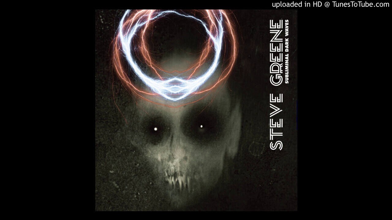 Watch Steve Greene - Subliminal Dark Waves on YouTube Watch Steve Greene - Subliminal Dark Waves on YouTube