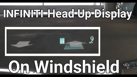 INFINITI QX50 Head Up Display HUD On You Wind Shield