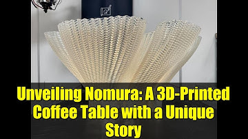 Unveiling Nomura: A 3D-Printed Coffee Table with a Unique Story