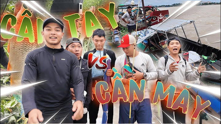 Giữa Cần Câu Tay Và Cần Câu Máy Đội Nào Sẽ Chiến Thắng ? | Thanh Nhã TV