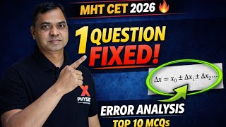 10 Most Important Error Analysis MCQs for MHT-CET 2026 🔥 | Must Solve Questions