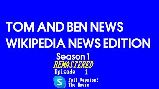 TaBNWNE S1 Remastered (Episode 1) Skype [Full Version]