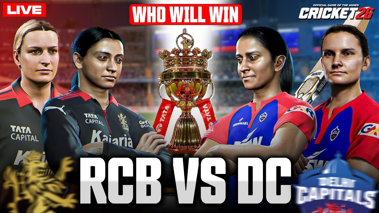 🔴 LIVE | WPL FINAL 😱 RCB vs DC | Who Will Win? | Cricket 26