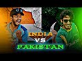 India vs Pakistan  | 2 in 1 Vines