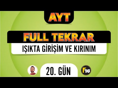 Çift Yarıkta Girişim ve Tek Yarıkta Kırınım | AYT Fizik Full Tekrar Kampı | 20.Gün | #fulltekrar