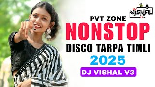 Download Lagu NONSTOP TARPA TIMLI 2025 || DISCO TARPA MIX || DJ VISHAL V3  MP3