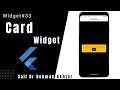 Flutter Card Widget Explained | Flutter 215+ Widgets Series (Urdu/Hindi)