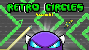 Retro Circles 100% | Easy Demon de Nacho21