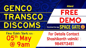 GENCO TRANSCO DISCOMS New Batch Starts On: 05th May SAIMEDHA KOTI - HYD