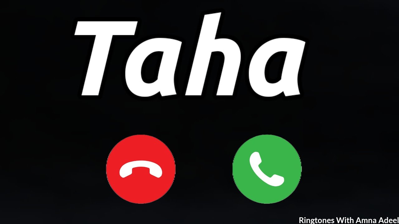 Taha Name Ringtone | Taha Naam Ki Ringtone | Taha Please Pickup The Phone Ringtone