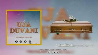 Nalyabodya ft Mano Edu  Uja Duvani Biz ley
