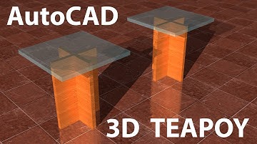 CREATING 3D TEAPOY TYPE-1 | AUTOCAD 3D TEAPOY