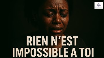 💫 « Quand Dieu agit, l’impossible devient possible ! (Chant chrétien de foi) »