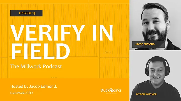 Streamlining Millwork Businesses: Expert Insights and Strategies with Myron Wittmer