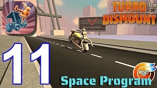 Turbo Dismount : Space Program - Gameplay Walkthrough, All Cars, All levels (iOS, Android) | Part 11