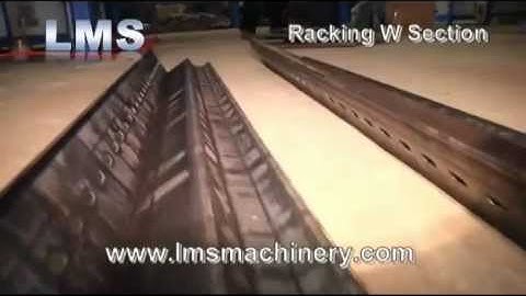 LMS Racking W Section Roll Forming