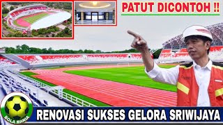 Patut Dicontoh..stadion Gelora Sriwijaya Palembang Terkini