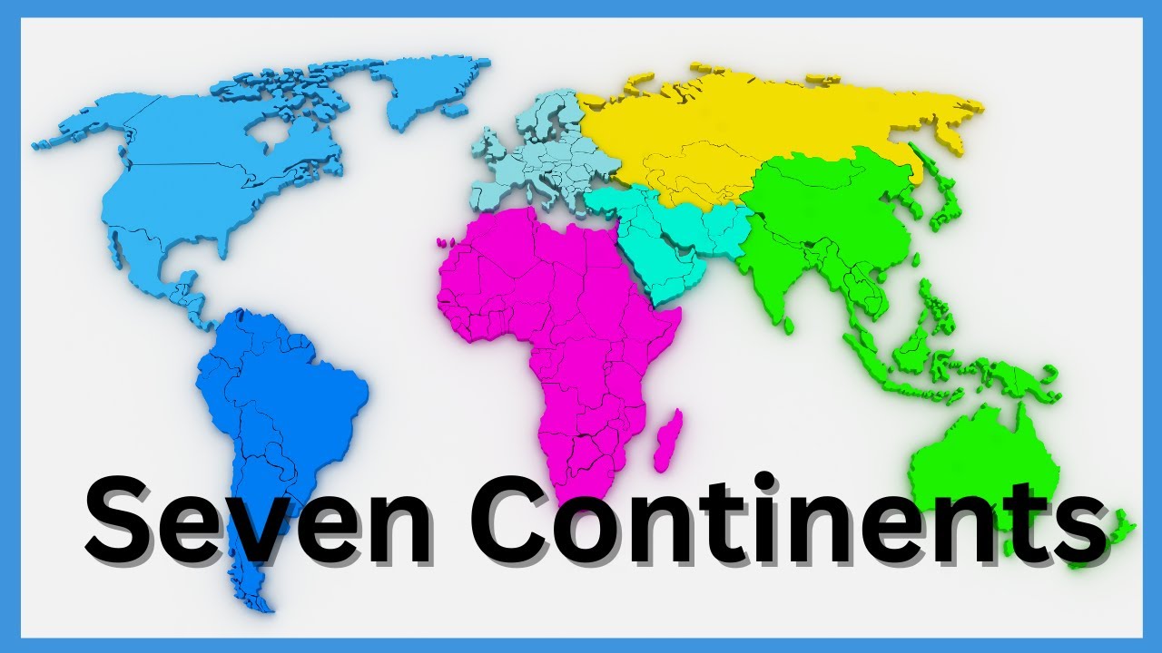 Seven Continents Of The World 7 Continents Of The World Seven Seven Continents Of The World 7 Continents Of The World Seven