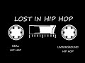 LOST IN HIP HOP MIXTAPE/PODCAST | 07-28-2022 | RARE 90s HIP HOP