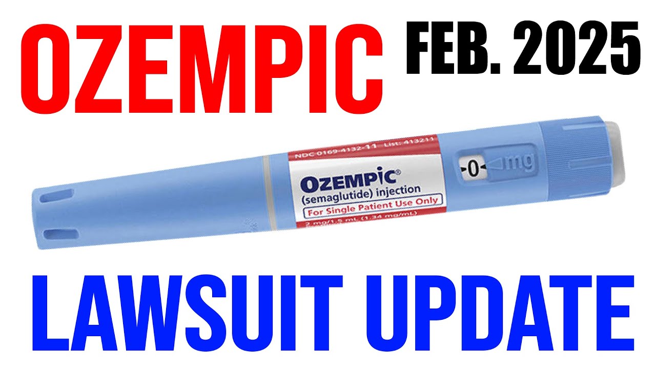 Ozempic Lawsuit UPDATE (February 2025)