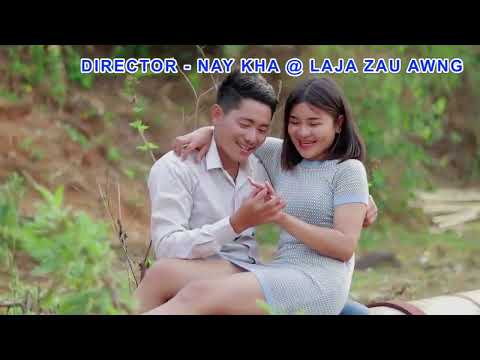 N'Yawn Na (Labang Doi Wawm)##Kachinnewsongs #n-yawnna
