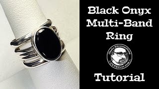 Make A Black Onyx Multi-Band Ring: A Silversmithing Tutorial