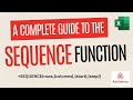 A Complete Guide to The Excel SEQUENCE Function