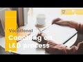 Vocational Coaching on L&amp;D process