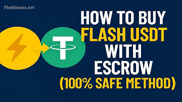 How to Buy Flash USDT with Escrow (100% Safe Method)