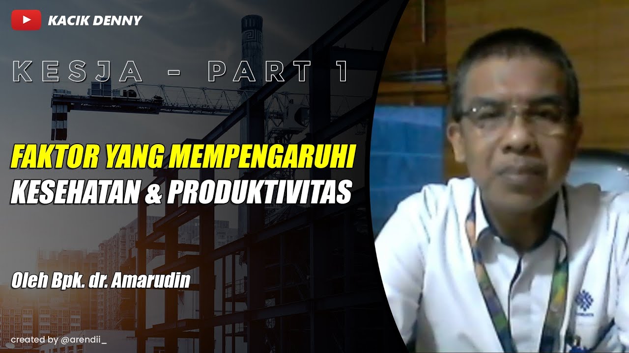 #1 KESEHATAN KERJA: Pengasawan Norma Kesehatan Kerja 