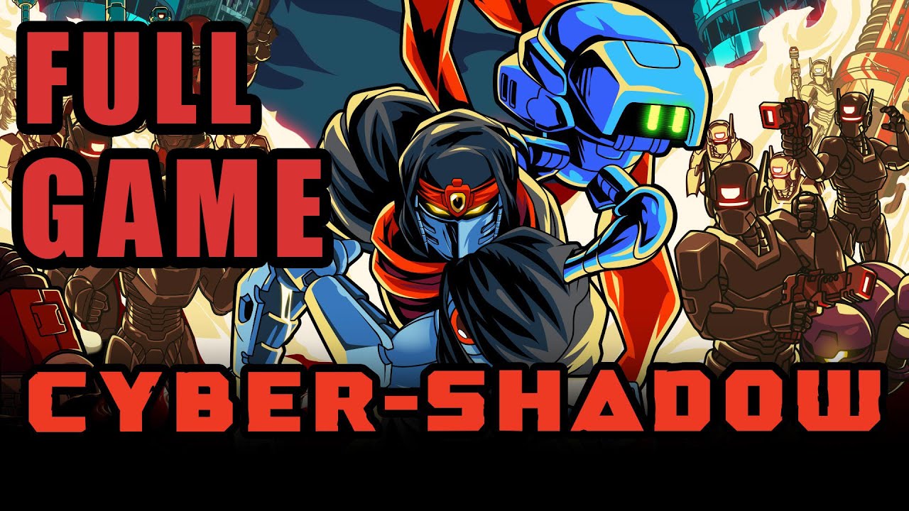 Cyber Shadow - Full Game Gameplay Walkthrough (No Commentary, PC)