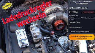 Ladedrucksteller für Turbolader defekt! Fehler P126800. W 204 320CDI V6! 6NW 009 228 G-88