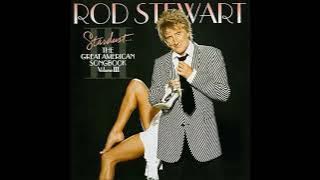 Rod Stewart - Stardust... 2004 (COMPLETE CD) Volume III