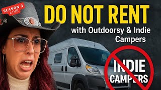 LIVE the NASTY TRUTH about RV Rental Companies: NO NOT RENT from Outdoorsy or Indie Campers -S3