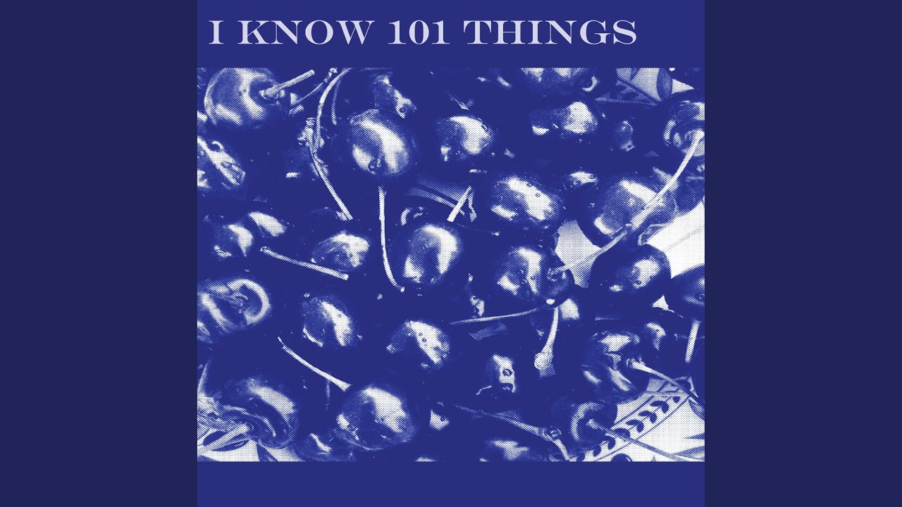 Watch I Know 101 Things on YouTube Watch I Know 101 Things on YouTube