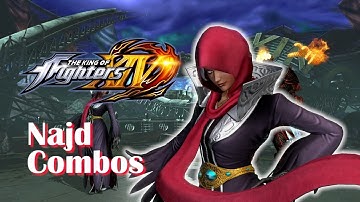 [Obsolete]【The King of Fighters XIV】 Najd Combo Video (100%, Stun, etc.) [Ver 3.01]