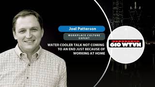 Keeping conversation up between your team while working from home  || Joel Patterson