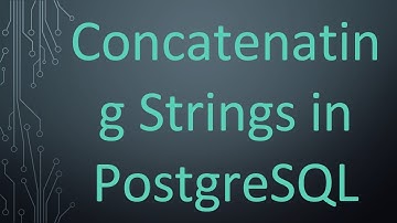Concatenating Strings in PostgreSQL