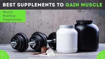 The 5 Best Supplements to Gain Muscle | Supplement Guide 💪💪
