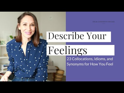 Video: How To Describe Emotions