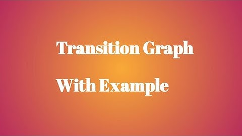 what is transition graph | transition graph|